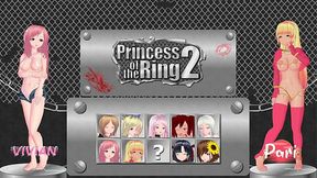 Princess of the Ring 2 VIVIAN vs PARI
