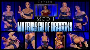 MOD 1 THE MATRIARCH OF DRAGONS SERIES