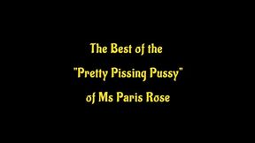 The Best od the Pretty Pissing Pussy of Ms Paris Rose