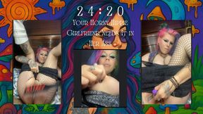24:20:- Your Horny Hippie Girlfriend Needs It in Her Ass 🍑😈