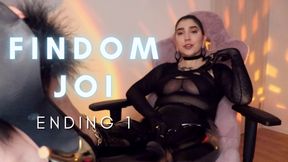 FINDOM JOI: ENDING 1