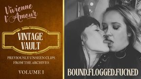 (1080P) THE VINTAGE VAULT VOLUME I - BOUND, FLOGGED FUCKED - Vivienne l’Amour Hangs, Flogs and Strap-On Fucks Her Blonde Slave Raw