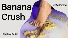 Banana Crush 3 Min Barefoot Fetish