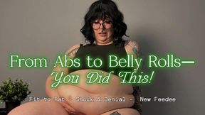 From Abs to Belly Rolls - You Did This On Purpose - You Fattened and Ruined Your Gym Partner - BBW Feedism Feederism Fat Appreciation Fat Admirer Big Belly by GoddessGlutton Goddess Alara Glutton