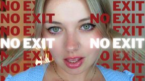 NO EXIT (Face Fetish Mesmerize Mind Fuck)