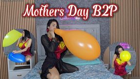 Mother's Day B2P
