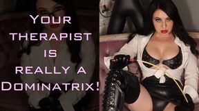 Your anxiety counsellor is really a Dominatrix! INTERACTIVE