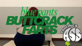 blue pants buttcrack farts