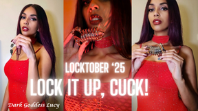LockTober: Lock it up, cuck!