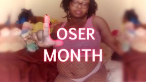 LOSER MONTH