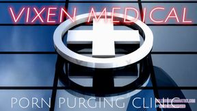 Vixen Porn Purging Clinic