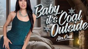 Baby, It's Coal Outside