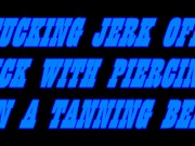 FUCK DAMN IT JERK OFF DICK WITH PIERCING IN SOLARIUM