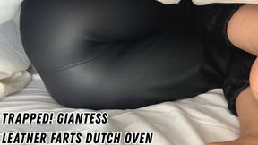 TRAPPED! Giantess Leather Farts Dutch Oven