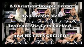 Christian Couple Tries to Convert Me and Instead Get CUCKED