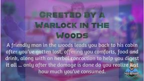 Greeted by a Warlock in the Woods