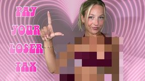 Pay Your Loser Tax Censored Beta Safe