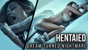 DREAM TURNED NIGHTMARE