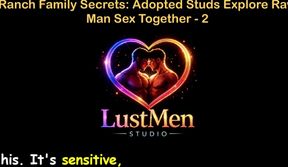 English Audio Gay Sex Story - Ranch Family Secrets Adopted Studs Explore Raw Man Sex Together - Part 2
