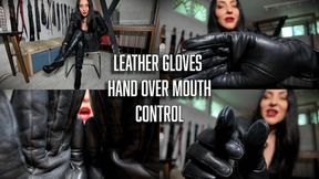 Leather Gloves Hand Over Mouth Control - 4K MP4