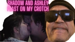 Shadow and Ashley Share my Crotch