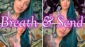 Breath and Send wmv