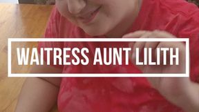 Waitress Aunt Lilith