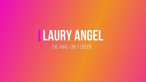 18# laury angel - girls, anal is never boring: go anal only