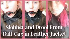 Slobber and Drool from BallGag on Leather Jacket
