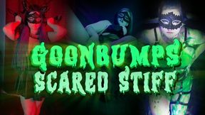 Goonbumps Scared Stiff JOI
