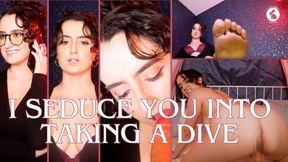 I Seduce You Into Taking a Dive