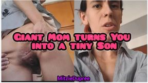 Mitzie Dupree - Giant step-Mom Turns you into a Tiny step-Son