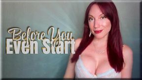 Before You Even Start - premature ejaculation | mental domination | femdom