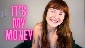 It's My Money