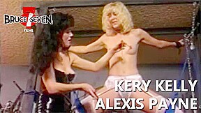BRUCE SEVEN - Keri and Alexis are always willing to push the boundaries