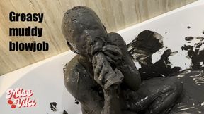 Muddy Blowjobs and Muddy Masturbation! Dildo!
