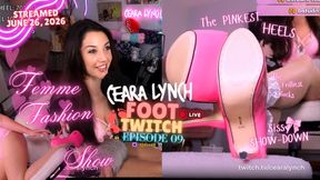 Foot Twitch Episode 09: Femme Fashion Show