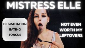 Not Even Worth My Leftovers | Bratty Eating Humiliation