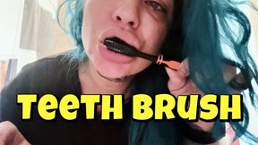 Teeth brush routine