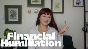 Financial Humiliation (Bragging Humiliating Loser Porn)