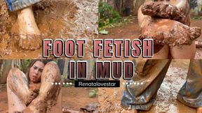 FOOT FETISH IN MUD