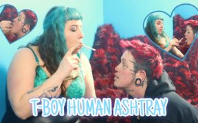 Femdom & T-boy Human Ashtray
