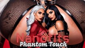 Nanotits Phantom Touch