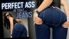 Perfect Ass in Tight Jeans
