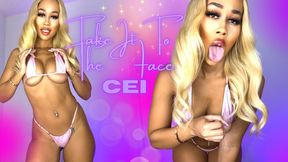 Take It To The Face CEI