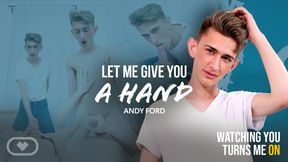 Let Me Give You a Hand