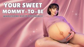 Your Sweet Mommy-To-Be Wholesome Rapid Preg (FREE FOR SUBS)