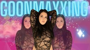 GOONMAXXING