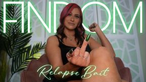“FinDom Relapse Bait” [FINDOM]