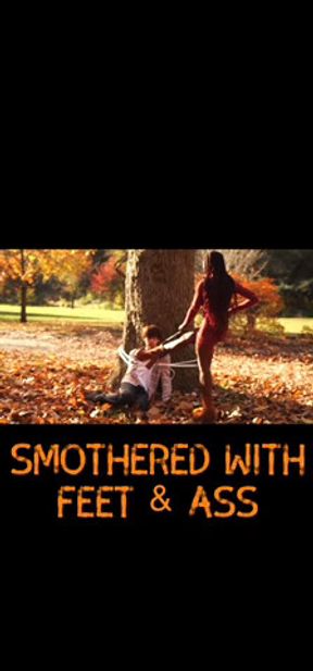 Ass and foot Smothers part 1